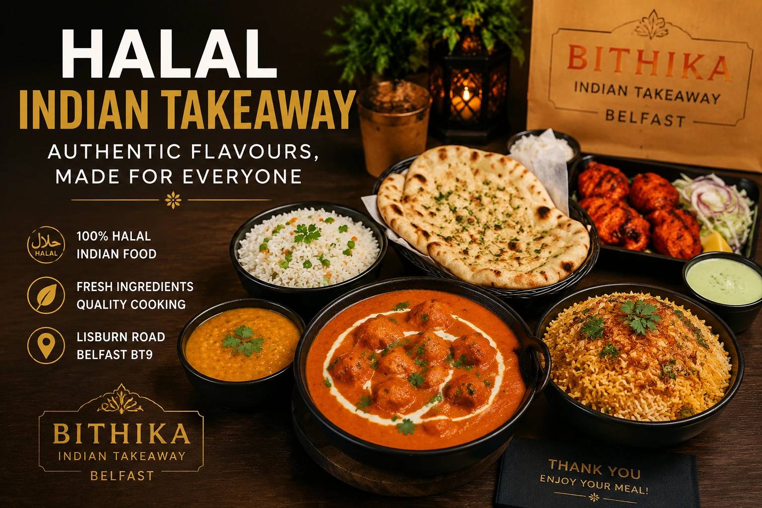 Enjoy Authentic Halal Indian Takeaway in Belfast Bithika